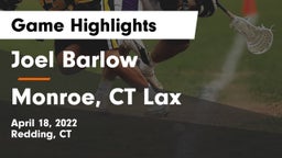Joel Barlow  vs Monroe, CT Lax Game Highlights - April 18, 2022