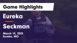 Eureka  vs Seckman  Game Highlights - March 15, 2023