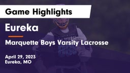 Eureka  vs Marquette  Boys Varsity Lacrosse Game Highlights - April 29, 2023