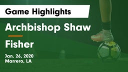 Archbishop Shaw  vs Fisher Game Highlights - Jan. 26, 2020