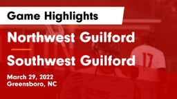 Northwest Guilford  vs Southwest Guilford Game Highlights - March 29, 2022