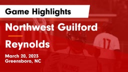 Northwest Guilford  vs Reynolds  Game Highlights - March 20, 2023
