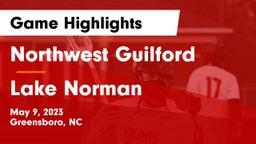 Northwest Guilford  vs Lake Norman  Game Highlights - May 9, 2023