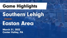 Southern Lehigh  vs Easton Area  Game Highlights - March 31, 2022