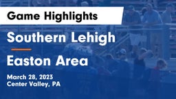 Southern Lehigh  vs Easton Area  Game Highlights - March 28, 2023