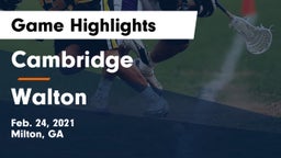 Cambridge  vs Walton  Game Highlights - Feb. 24, 2021