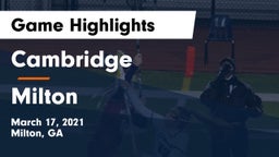 Cambridge  vs Milton  Game Highlights - March 17, 2021