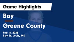 Bay  vs Greene County  Game Highlights - Feb. 8, 2023