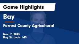 Bay  vs Forrest County Agricultural  Game Highlights - Nov. 7, 2023