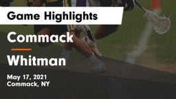 Commack  vs Whitman  Game Highlights - May 17, 2021