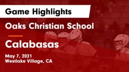 Oaks Christian School vs Calabasas  Game Highlights - May 7, 2021