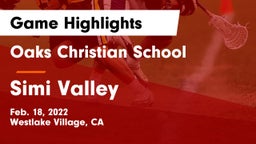 Oaks Christian School vs Simi Valley Game Highlights - Feb. 18, 2022