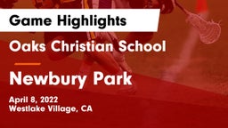 Oaks Christian School vs Newbury Park  Game Highlights - April 8, 2022