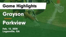 Grayson  vs Parkview  Game Highlights - Feb. 12, 2020