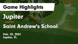Jupiter  vs Saint Andrew's School Game Highlights - Feb. 23, 2024