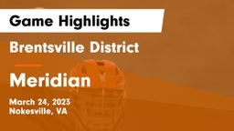 Brentsville District  vs Meridian  Game Highlights - March 24, 2023