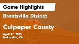 Brentsville District  vs Culpeper County  Game Highlights - April 17, 2023