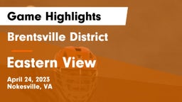 Brentsville District  vs Eastern View  Game Highlights - April 24, 2023