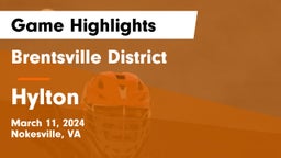 Brentsville District  vs Hylton  Game Highlights - March 11, 2024