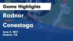 Radnor  vs Conestoga  Game Highlights - June 8, 2021