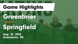 Greenbrier  vs Springfield  Game Highlights - Aug. 23, 2022