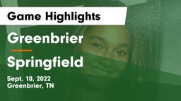 Greenbrier  vs Springfield  Game Highlights - Sept. 10, 2022