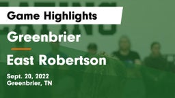 Greenbrier  vs East Robertson  Game Highlights - Sept. 20, 2022