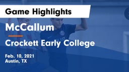 McCallum  vs Crockett Early College  Game Highlights - Feb. 10, 2021