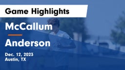 McCallum  vs Anderson  Game Highlights - Dec. 12, 2023