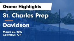 St. Charles Prep vs Davidson  Game Highlights - March 26, 2022
