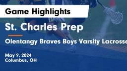 St. Charles Prep vs Olentangy Braves Boys Varsity Lacrosse Game Highlights - May 9, 2024