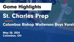 St. Charles Prep vs Columbus Bishop Watterson Boys Varsity Playoff 2024 Game Highlights - May 28, 2024