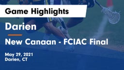 Darien  vs New Canaan - FCIAC Final Game Highlights - May 29, 2021