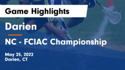 Darien  vs NC - FCIAC Championship Game Highlights - May 25, 2022