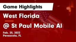 West Florida  vs @ St Paul  Mobile Al Game Highlights - Feb. 25, 2022
