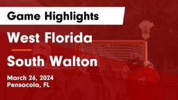 West Florida  vs South Walton  Game Highlights - March 26, 2024