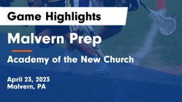 Malvern Prep  vs Academy of the New Church  Game Highlights - April 23, 2023