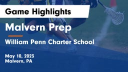 Malvern Prep  vs William Penn Charter School Game Highlights - May 10, 2023