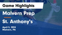 Malvern Prep  vs St. Anthony's  Game Highlights - April 5, 2024