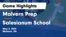 Malvern Prep  vs Salesianum School Game Highlights - May 4, 2024