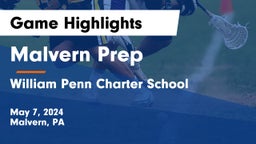 Malvern Prep  vs William Penn Charter School Game Highlights - May 7, 2024