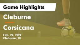 Cleburne  vs Corsicana  Game Highlights - Feb. 22, 2022