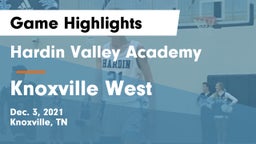 Hardin Valley Academy vs Knoxville West  Game Highlights - Dec. 3, 2021