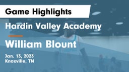 Hardin Valley Academy vs William Blount  Game Highlights - Jan. 13, 2023