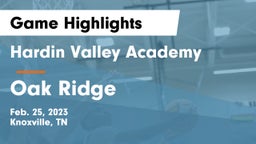 Hardin Valley Academy vs Oak Ridge  Game Highlights - Feb. 25, 2023