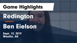 Redington  vs Ben Eielson  Game Highlights - Sept. 13, 2019