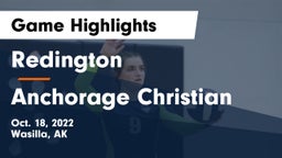 Redington  vs Anchorage Christian  Game Highlights - Oct. 18, 2022