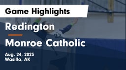 Redington  vs Monroe Catholic  Game Highlights - Aug. 24, 2023