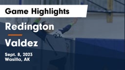 Redington  vs Valdez  Game Highlights - Sept. 8, 2023