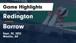 Redington  vs Barrow  Game Highlights - Sept. 30, 2023